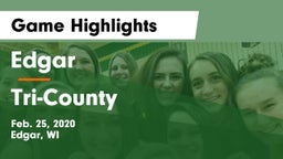 Edgar  vs Tri-County  Game Highlights - Feb. 25, 2020