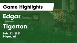 Edgar  vs Tigerton Game Highlights - Feb. 22, 2022