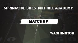 Matchup: Springside Chestnut vs. Washington  2016