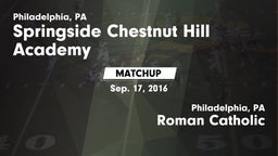 Matchup: Springside Chestnut vs. Roman Catholic  2016