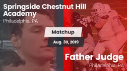 Matchup: Springside Chestnut vs. Father Judge  2019