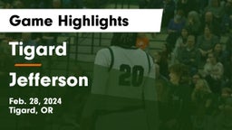 Tigard  vs Jefferson  Game Highlights - Feb. 28, 2024