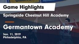 Springside Chestnut Hill Academy  vs Germantown Academy Game Highlights - Jan. 11, 2019