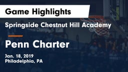 Springside Chestnut Hill Academy  vs Penn Charter Game Highlights - Jan. 18, 2019