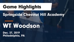 Springside Chestnut Hill Academy  vs WT Woodson Game Highlights - Dec. 27, 2019