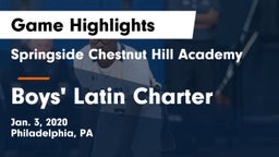 Springside Chestnut Hill Academy  vs Boys' Latin Charter  Game Highlights - Jan. 3, 2020