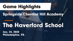 Springside Chestnut Hill Academy  vs The Haverford School Game Highlights - Jan. 24, 2020