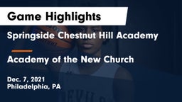 Springside Chestnut Hill Academy  vs Academy of the New Church  Game Highlights - Dec. 7, 2021