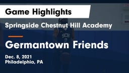 Springside Chestnut Hill Academy  vs Germantown Friends  Game Highlights - Dec. 8, 2021