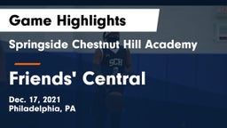 Springside Chestnut Hill Academy  vs Friends' Central  Game Highlights - Dec. 17, 2021