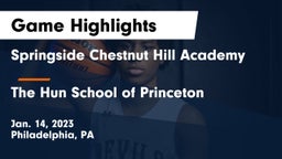 Springside Chestnut Hill Academy  vs The Hun School of Princeton Game Highlights - Jan. 14, 2023