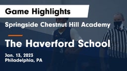 Springside Chestnut Hill Academy  vs The Haverford School Game Highlights - Jan. 13, 2023