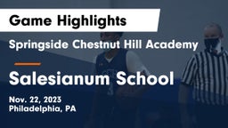 Springside Chestnut Hill Academy  vs Salesianum School Game Highlights - Nov. 22, 2023