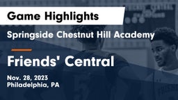Springside Chestnut Hill Academy  vs Friends' Central  Game Highlights - Nov. 28, 2023