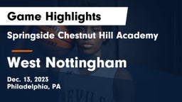 Springside Chestnut Hill Academy  vs West Nottingham Game Highlights - Dec. 13, 2023