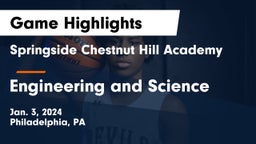 Springside Chestnut Hill Academy  vs Engineering and Science Game Highlights - Jan. 3, 2024