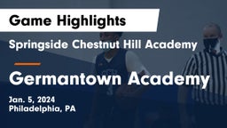 Springside Chestnut Hill Academy  vs Germantown Academy Game Highlights - Jan. 5, 2024