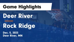 Deer River  vs Rock Ridge  Game Highlights - Dec. 5, 2023