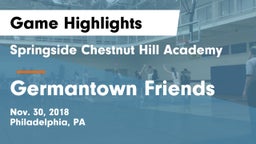 Springside Chestnut Hill Academy  vs Germantown Friends  Game Highlights - Nov. 30, 2018