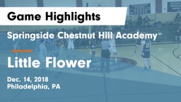 Springside Chestnut Hill Academy  vs Little Flower Game Highlights - Dec. 14, 2018