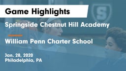 Springside Chestnut Hill Academy  vs William Penn Charter School Game Highlights - Jan. 28, 2020