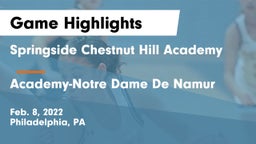 Springside Chestnut Hill Academy  vs Academy-Notre Dame De Namur  Game Highlights - Feb. 8, 2022