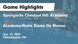 Springside Chestnut Hill Academy  vs Academy-Notre Dame De Namur  Game Highlights - Jan. 13, 2023