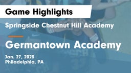 Springside Chestnut Hill Academy  vs Germantown Academy Game Highlights - Jan. 27, 2023