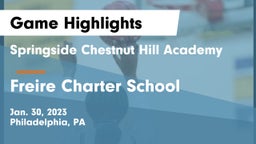 Springside Chestnut Hill Academy  vs Freire Charter School Game Highlights - Jan. 30, 2023