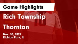 Rich Township  vs Thornton  Game Highlights - Nov. 30, 2023