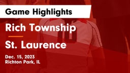 Rich Township  vs St. Laurence  Game Highlights - Dec. 15, 2023