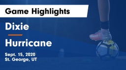 Dixie  vs Hurricane  Game Highlights - Sept. 15, 2020