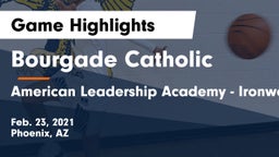 Bourgade Catholic  vs American Leadership Academy - Ironwood Game Highlights - Feb. 23, 2021