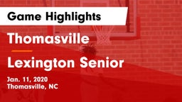 Thomasville  vs Lexington Senior  Game Highlights - Jan. 11, 2020