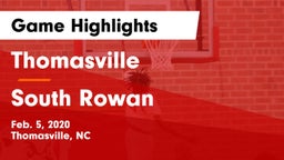 Thomasville  vs South Rowan  Game Highlights - Feb. 5, 2020