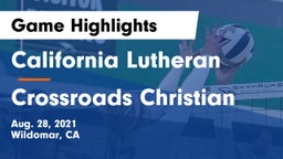 California Lutheran  vs Crossroads Christian Game Highlights - Aug. 28, 2021