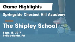 Springside Chestnut Hill Academy  vs The Shipley School Game Highlights - Sept. 15, 2019