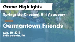 Springside Chestnut Hill Academy  vs Germantown Friends  Game Highlights - Aug. 30, 2019