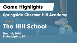 Springside Chestnut Hill Academy  vs The Hill School Game Highlights - Nov. 14, 2018