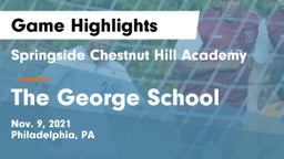 Springside Chestnut Hill Academy  vs The George School Game Highlights - Nov. 9, 2021