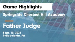 Springside Chestnut Hill Academy  vs Father Judge  Game Highlights - Sept. 10, 2022