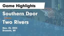 Southern Door  vs Two Rivers  Game Highlights - Nov. 25, 2023