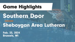 Southern Door  vs Sheboygan Area Lutheran  Game Highlights - Feb. 23, 2024