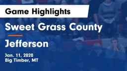 Sweet Grass County  vs Jefferson  Game Highlights - Jan. 11, 2020