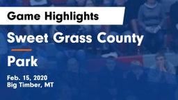 Sweet Grass County  vs Park  Game Highlights - Feb. 15, 2020