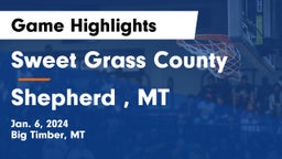 Sweet Grass County  vs Shepherd , MT Game Highlights - Jan. 6, 2024