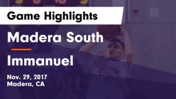 Madera South  vs Immanuel  Game Highlights - Nov. 29, 2017