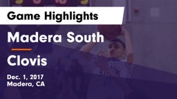 Madera South  vs Clovis  Game Highlights - Dec. 1, 2017