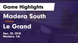 Madera South  vs Le Grand  Game Highlights - Dec. 20, 2018