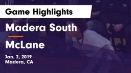 Madera South  vs McLane  Game Highlights - Jan. 2, 2019